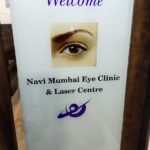 Welcome Board | Eye clinic & Laser Centre | Navi Mumbai